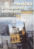 Prywatyzacja przedsiębiorstw państwowych Przebieg i ocena
