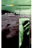 Jak dżihad przybył do Europy