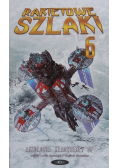Rakietowe szlaki Tom 6