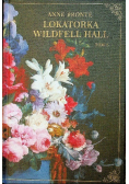 Lokatorka Wildfell Hall Tom 1