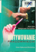 Motywowanie pracowników