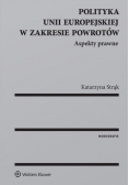 Polityka Unii Europejskiej w zakresie powrotów