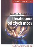 Uwalnianie od złych mocy