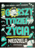Niedziela Najgorszy tydzień życia Tom 7