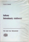 Bałkany Determinanty stabilności