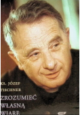 Zrozumieć własną wiarę