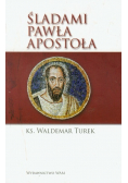 Śladami Pawła Apostoła