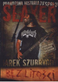 Prawdziwa historia zespołu Slayer