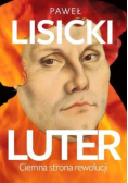 Luter Ciemna strona rewolucji