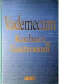Vademecum Kucharz and Gastronom