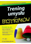 Trening umysłu dla bystrzaków