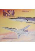 Tu-22/M/ Naddźwiękowe Bombowce Rosji