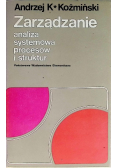 Zarządzanie analiza systemowa procesów i struktur