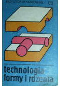 Technologia formy i rdzenia