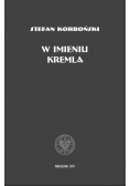 W imieniu Kremla