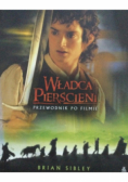 Władca pierścieni Przewodnik po filmie