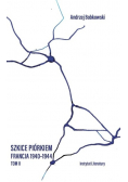 Szkice piórkiem francja 1940 - 1944 Tom II
