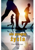 Nie przegraj życia