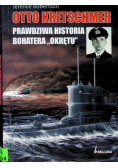 Otto Kretschmer Prawdziwa historia bohatera okrętu