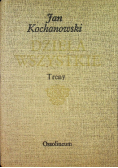 Kochanowski Dzieła wszystkie Treny