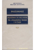 Wędrówka po Helladzie Na olimpijskiej bieżni i w boju