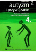 Autyzm i przywiązanie Tom 4
