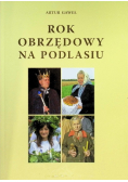 Rok obrzędowy na Podlasiu