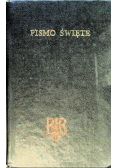 Biblia to jest Pismo Święte starego i Nowego testamentu