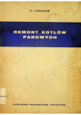 Remont kotłów parowych