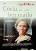 Córki które zostały bez matki
