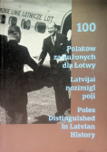 100 Polaków zasłużonych dla Łotwy