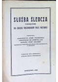 Służba śledcza, 1928 r.