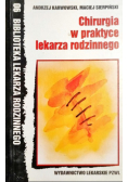 Chirurgia w praktyce lekarza rodzinnego