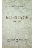 Miesiące 1980 - 1981