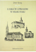 Z dziejów luteranizmu w Bielsku Białej