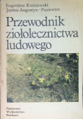 Przewodnik ziołolecznictwa ludowego