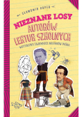 Nieznane losy autorów lektur szkolnych Wstydliwe tajemnice mistrzów pióra