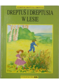 Dreptuś i Dreptusia w lesie