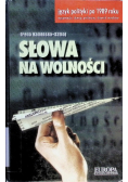 Słowa na wolności