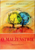 O małżeństwie