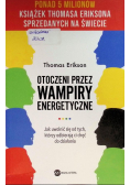 Otoczeni przez wampiry energetyczne