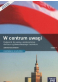 W centrum uwagi 1 wiedza o społeczeństwie podręcznik z płytą CD zakres rozszerzony