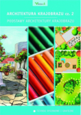 Architektura krajobrazu Część 2 Podstawy architektury