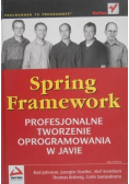 Spring Framework Profesjonalne tworzenie oprogramowania w Javie