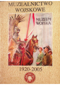 Muzealnictwo Wojskowe 1920-2005 Tom 8