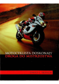 Motocyklista doskonały droga do mistrzostwa