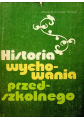 Historia wychowania przedszkolnego
