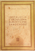 Instalacje i urządzenia elektryczne samochodu