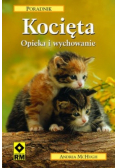 Kocięta Opieka i wychowanie