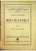 Mechanika w zakresie szkół akademickich, Tom II, 1950 r.